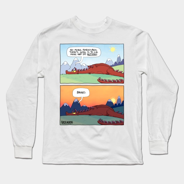 Do nothing today Long Sleeve T-Shirt by Slack Wyrm